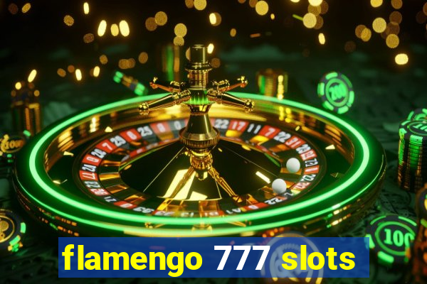 flamengo 777 slots